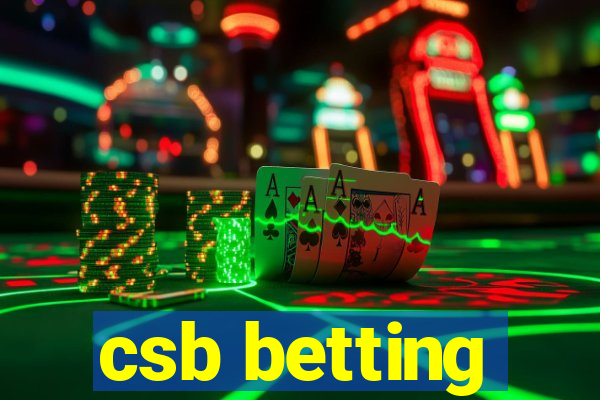 csb betting