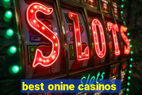 best onine casinos