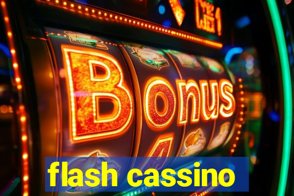 flash cassino