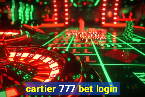 cartier 777 bet login