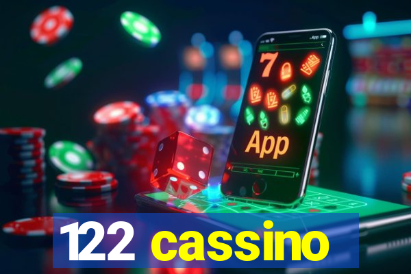 122 cassino