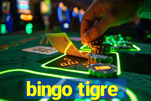 bingo tigre