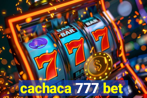 cachaca 777 bet