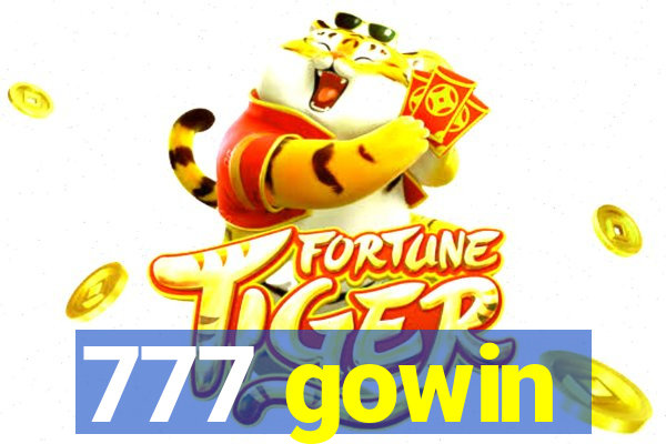 777 gowin