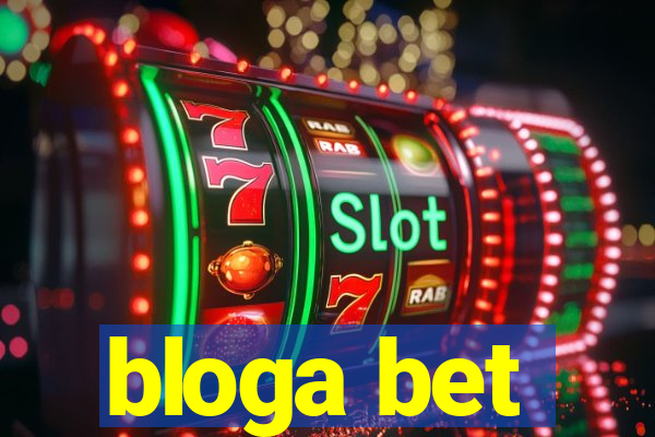 bloga bet