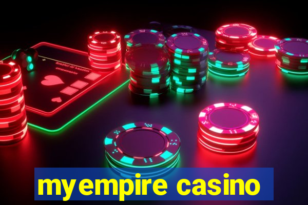 myempire casino