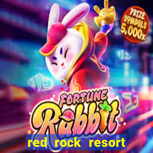 red rock resort spa and casino