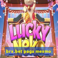 brx.bet paga mesmo