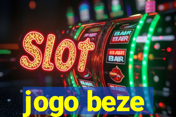 jogo beze