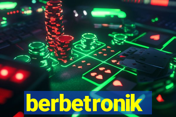 berbetronik