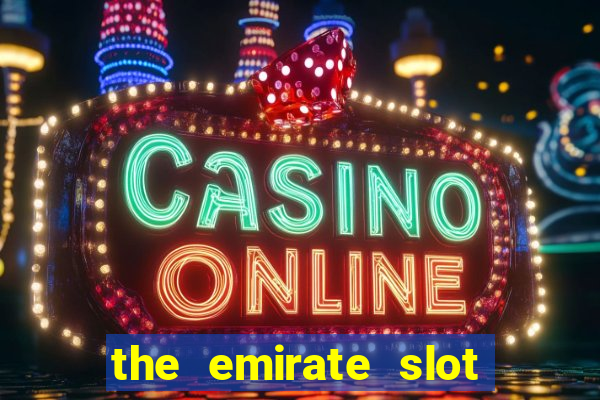 the emirate slot free play