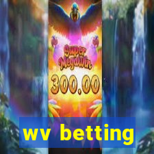 wv betting