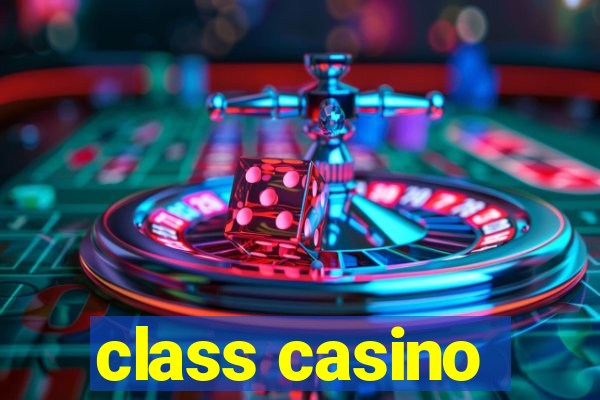 class casino