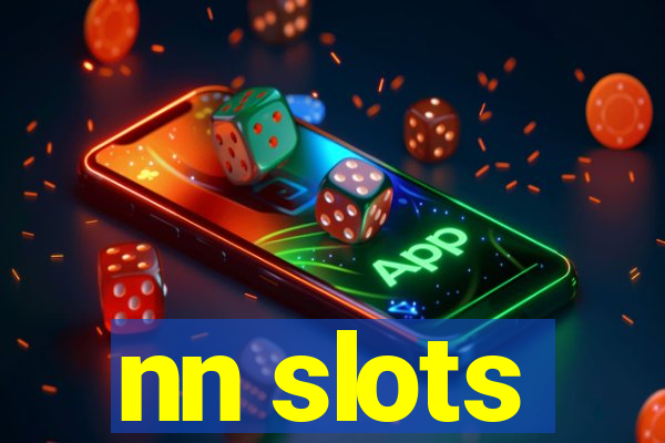 nn slots