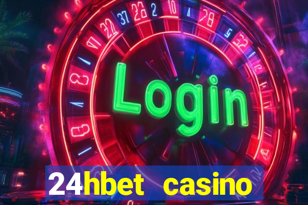 24hbet casino игровые автоматы