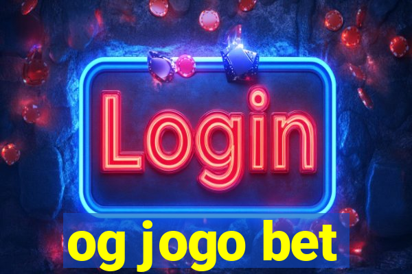 og jogo bet