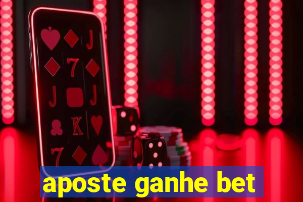 aposte ganhe bet