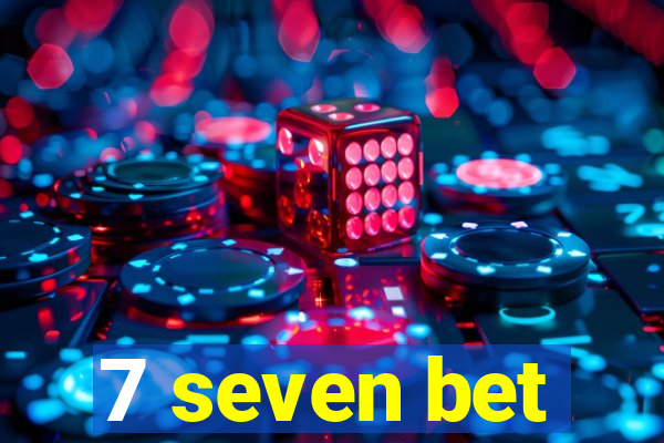 7 seven bet