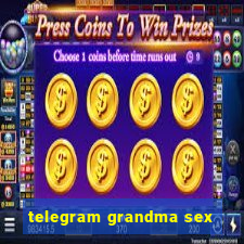 telegram grandma sex