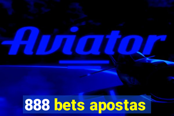 888 bets apostas