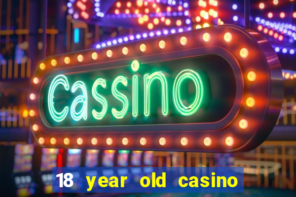 18 year old casino new jersey