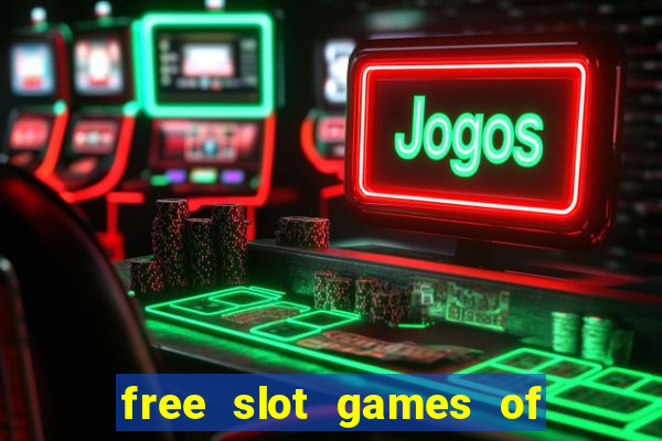 free slot games of las vegas