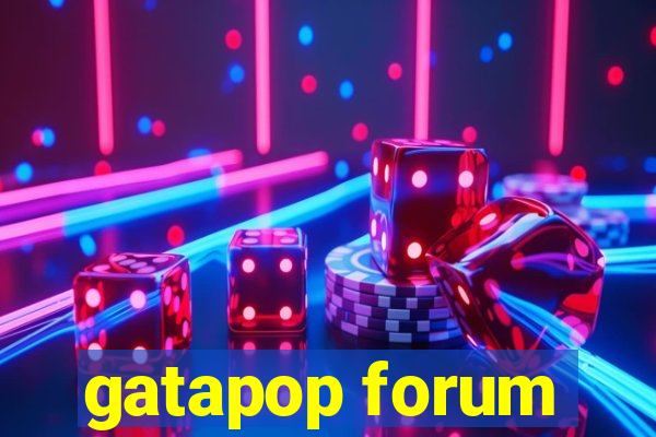 gatapop forum