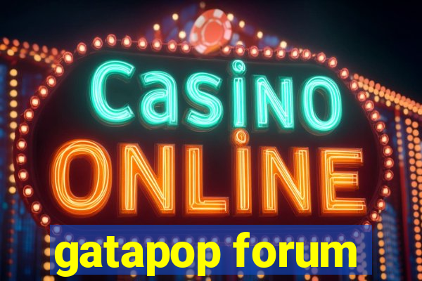 gatapop forum