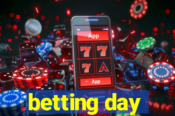 betting day