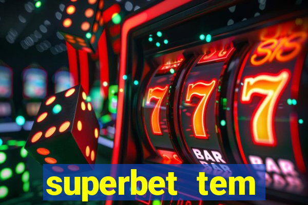 superbet tem pagamento antecipado