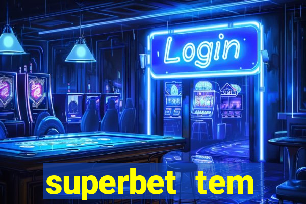 superbet tem pagamento antecipado