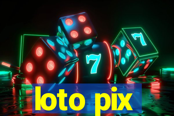 loto pix