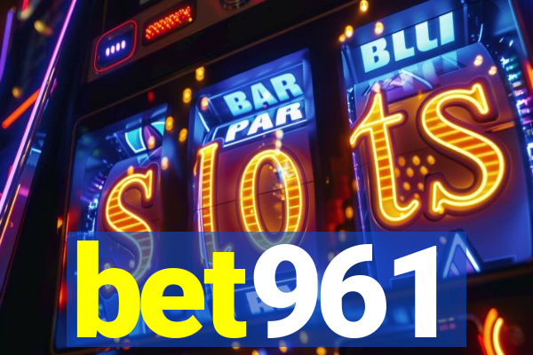 bet961