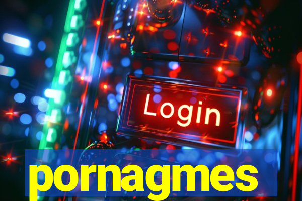 pornagmes