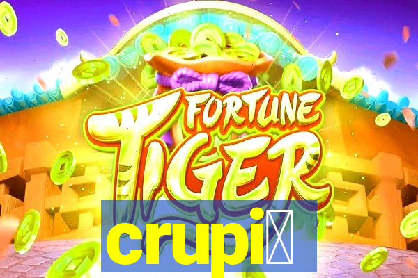 crupi锚