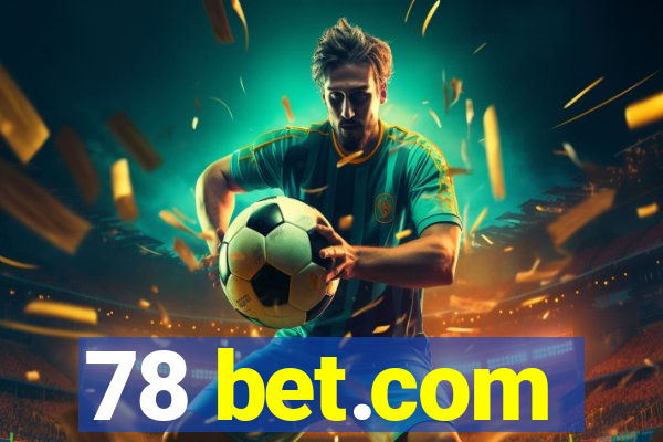 78 bet.com