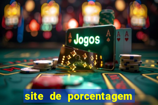 site de porcentagem dos slots