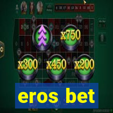 eros bet