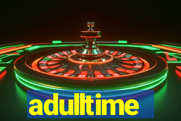 adulltime