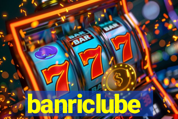 banriclube