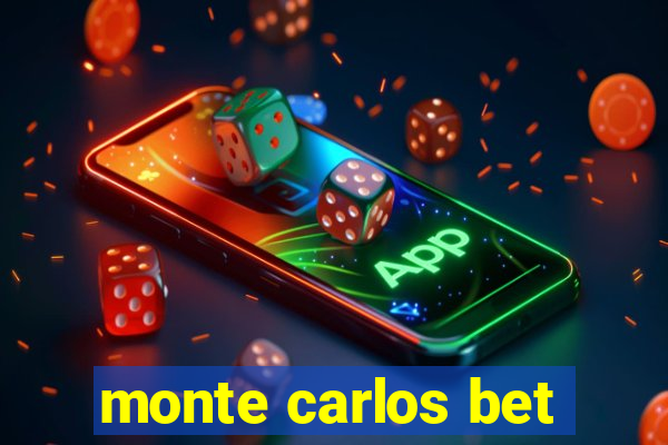 monte carlos bet