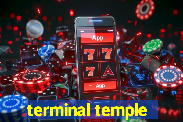 terminal temple