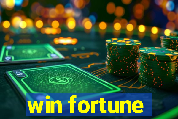 win fortune