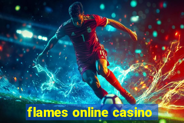 flames online casino