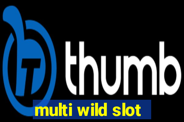 multi wild slot