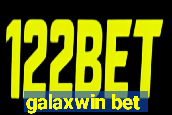 galaxwin bet