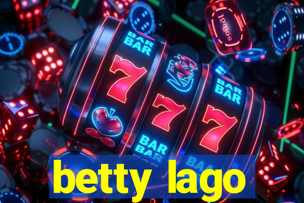 betty lago