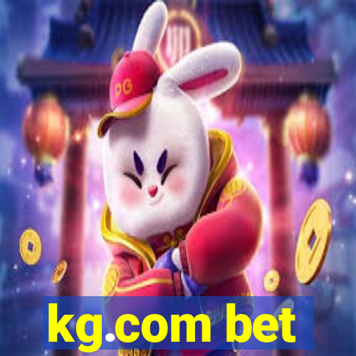 kg.com bet