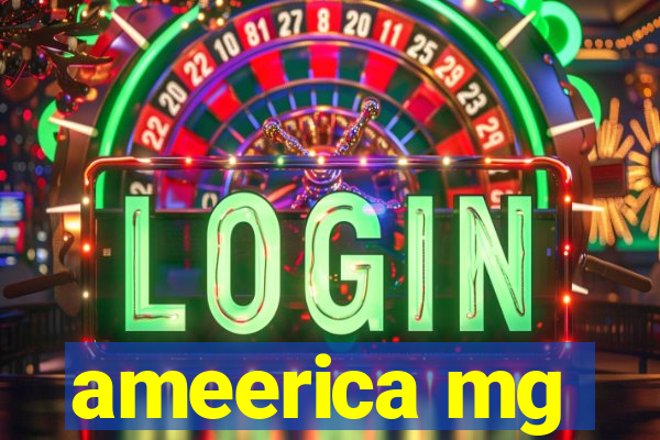 ameerica mg