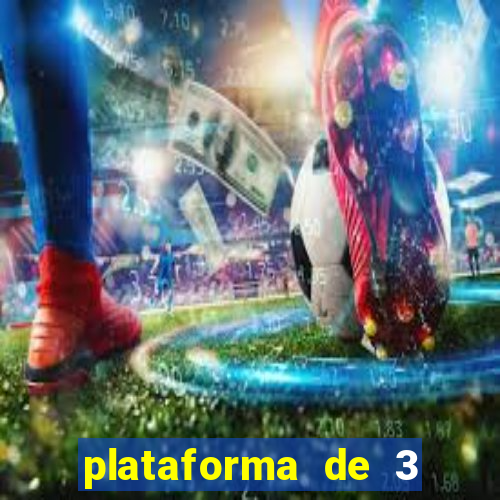 plataforma de 3 reais link